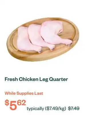 Voilà Fresh Chicken Leg Quarter offer