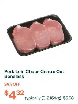 Voilà Pork Loin Chops Centre Cut Boneless offer