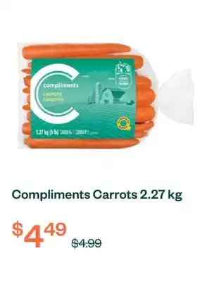 Voilà Compliments Carrots 2.27 kg offer