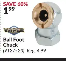 Princess Auto Ball Foot Chuck offer