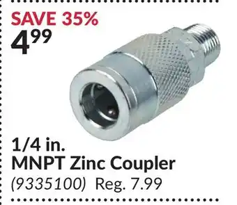 Princess Auto 1/4 in. MNPT Zinc Coupler offer