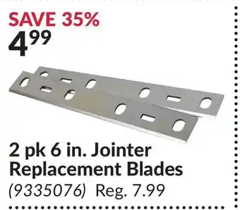 Princess Auto 2 pk 6 in. Jointer Replacement Blades offer