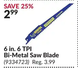 Princess Auto 6 in. 6 TPI Bi-Metal Saw Blade offer