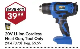 Princess Auto 20V Li-ion Cordless Heat Gun, Tool Only offer