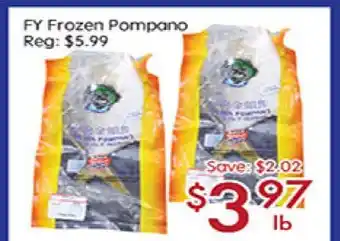 Sunny Food Mart FY Frozen Pompano offer