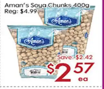 Sunny Food Mart Aman's Soya Chunks offer