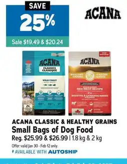 Ren’s Pets Depot ACANA CLASSIC & HEALTHY GRAINS Small Bags of Dog Food offer