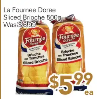 Ample Food Market La Fournee Doree Sliced Brioche 500g offer