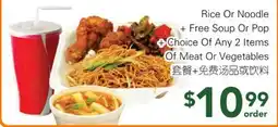 Ample Food Market Rice or Noodle + Free Soup Or Pop + Choice Of Any 2 Items Of Meat Or Vegetables offer