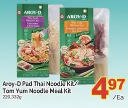 T&T Supermarket AROY-D PAD THAI NOODLE KIT/TOM YUM NOODLE MEAL KIT, 220g332g offer