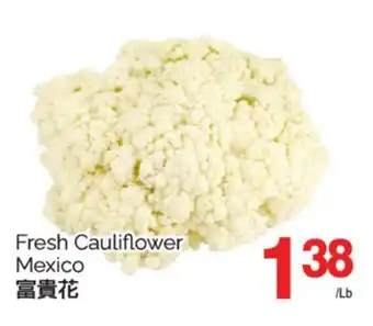 T&T Supermarket FRESH CAULIFLOWER offer