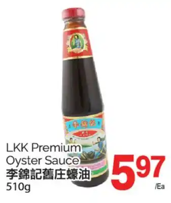 T&T Supermarket LKK PREMIUM OYSTER SAUCE, 510 g offer