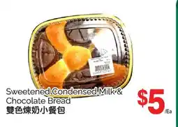 T&T Supermarket SWEETENED CONDENSED MILK & CHOCOLATE BREAD offer