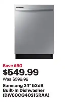 Best Buy Samsung 24 53dB Built-In Dishwasher (DW80CG4021SRAA) - Stainless Steel offer