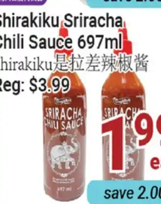 Oceans Fresh Food Market Shirakiku Sriracha Chili Sauce offer