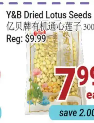 Oceans Fresh Food Market Y&B Dried Lotus Seeds offer