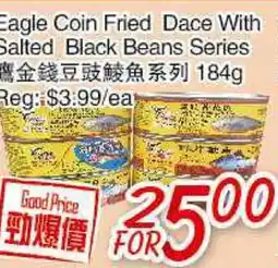 Foody Mart Eagle Coin Fried Dace With Salted Black Beans Series offer