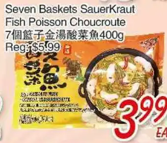 Foody Mart Seven Baskets SauceKraut Fish Poisson Choucroute offer