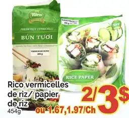 T&T Supermarket RICO VERMICELLES DE RIZ/ PAPIER DE RIZ, 454g offer