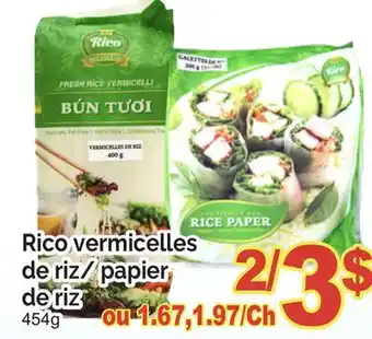 T&T Supermarket RICO VERMICELLES DE RIZ/ PAPIER DE RIZ, 454g offer