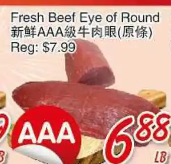 Foody Mart FRESH BEEF EYE OF ROUND offer