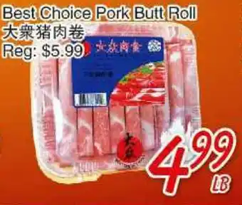 Foody Mart Best Choice Pork Butt Roll offer