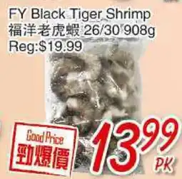 Foody Mart FY BLACK TIGER SHRIMP offer