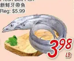 Foody Mart FRESH BELT FISH offer