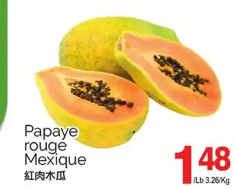 T&T Supermarket PAPAYE ROUGE offer