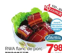 T&T Supermarket LIBERTERRE RWA FLANC DE PORC offer