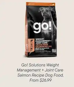 Petvalu Go! Solutions Weight Management + Joint Care  Salmon Recipe Dog Food offer