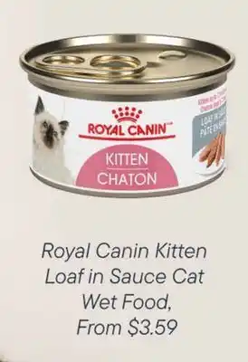 Petvalu Royal Canin Kitten Loaf in Sauce Cat Wet Food offer