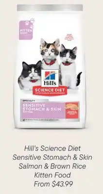 Petvalu Hill's Science Diet Sensitive Stomach & Skin Salmon & Brown Rice Kitten Food offer