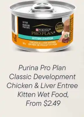 Petvalu Purina Pro Plan Classic Development Chicken & Liver Entree Kitten Wet Food offer