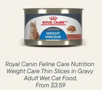 Petvalu Royal Canin Feline Care Nutrition  Weight Care Thin Slices in Gravy  Adult Wet Cat Food offer