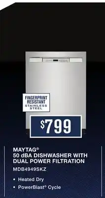 TA Appliances & Barbecues MAYTAG 50 dBA DISHWASHER WITH DUAL POWER FILTRATION offer