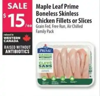 Co-op Sale maple leaf prime boneless skinless chicken fillets or slices offer