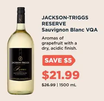 Wine Rack JACKSON-TRIGGS RESERVE Sauvignon Blanc VQA offer