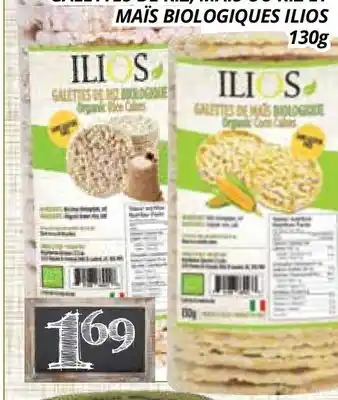 Supermarché PA GALETTES DE RIZ, MAÏS OU RIZ ET MAÏS BIOLOGIQUES ILIOS offer