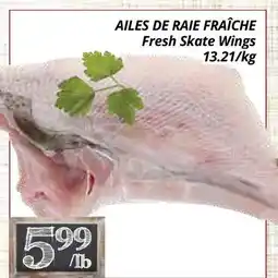 Supermarché PA AILES DE RAIE FRAÎCHE | Fresh Skate Wings offer