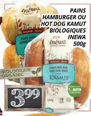 Supermarché PA PAINS HAMBURGER OU HOT DOG KAMUT |BIOLOGIQUES INEWA offer