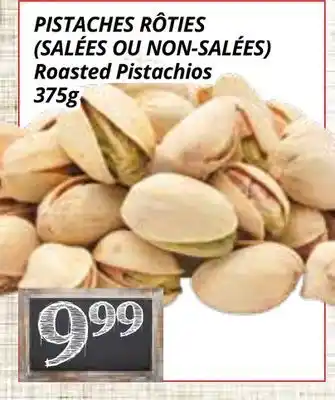 Supermarché PA PISTACHES RÔTIES (SALÉES OU NON-SALÉES) | Roasted Pistachios offer