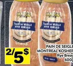 Supermarché PA PAIN DE SEIGLE MONTREAL KOSHER | Rye Bread offer