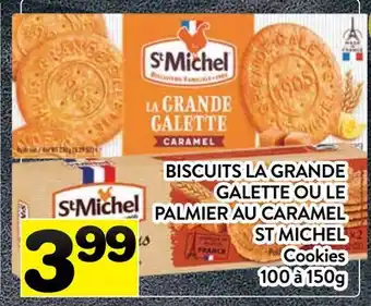 Supermarché PA BISCUITS LA GRANDE GALETTE OU LE PALMIER AU CARAMEL ST MICHEL | Cookies offer