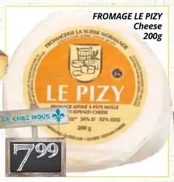 Supermarché PA FROMAGE LE PIZY Cheese offer