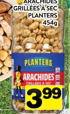 Supermarché PA ARACHIDES GRILLÉES À SEC PLANTERS offer