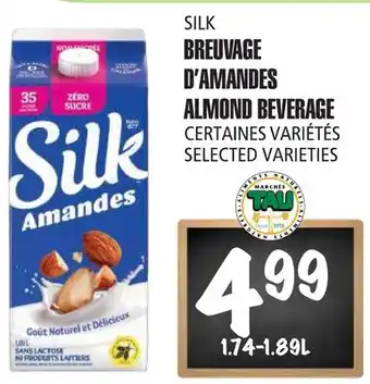 Marches Tau BREUVAGE D'AMANDES SILK offer