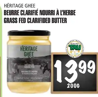 Marches Tau BEURRE CLARIFIÉ NOURRI À L'HERBE HERITAGE GHEE offer