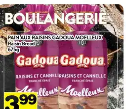 Supermarché PA PAIN AUX RAISINS GADOUA MOELLEUX | Raisin Bread offer