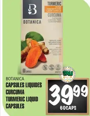 Marches Tau CAPSULES LIQUIDES CURCUMA BOTANICA offer